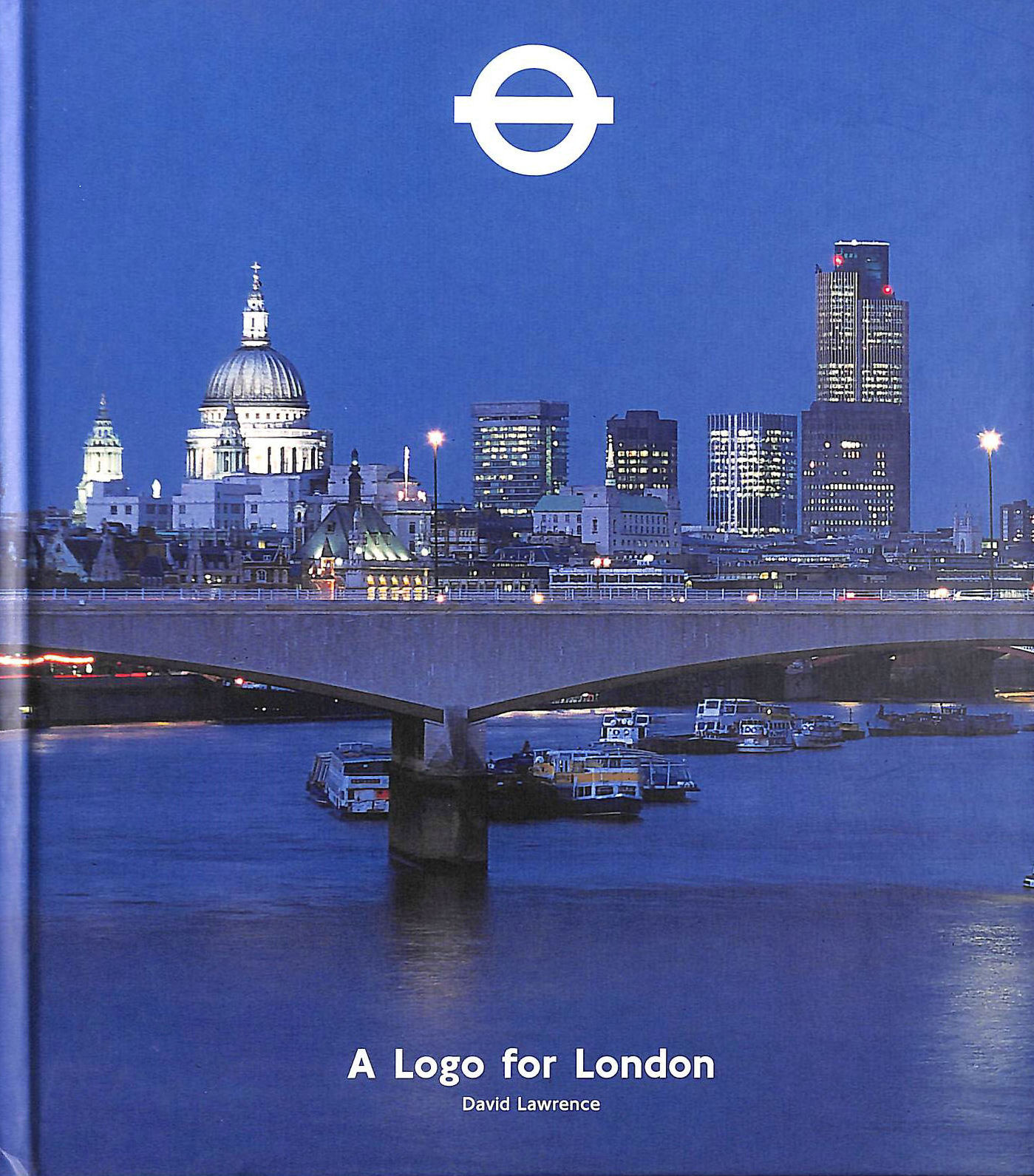 LAWRENCE, DAVID - A Logo for London