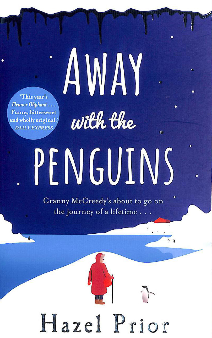 PRIOR, HAZEL - Away with the Penguins