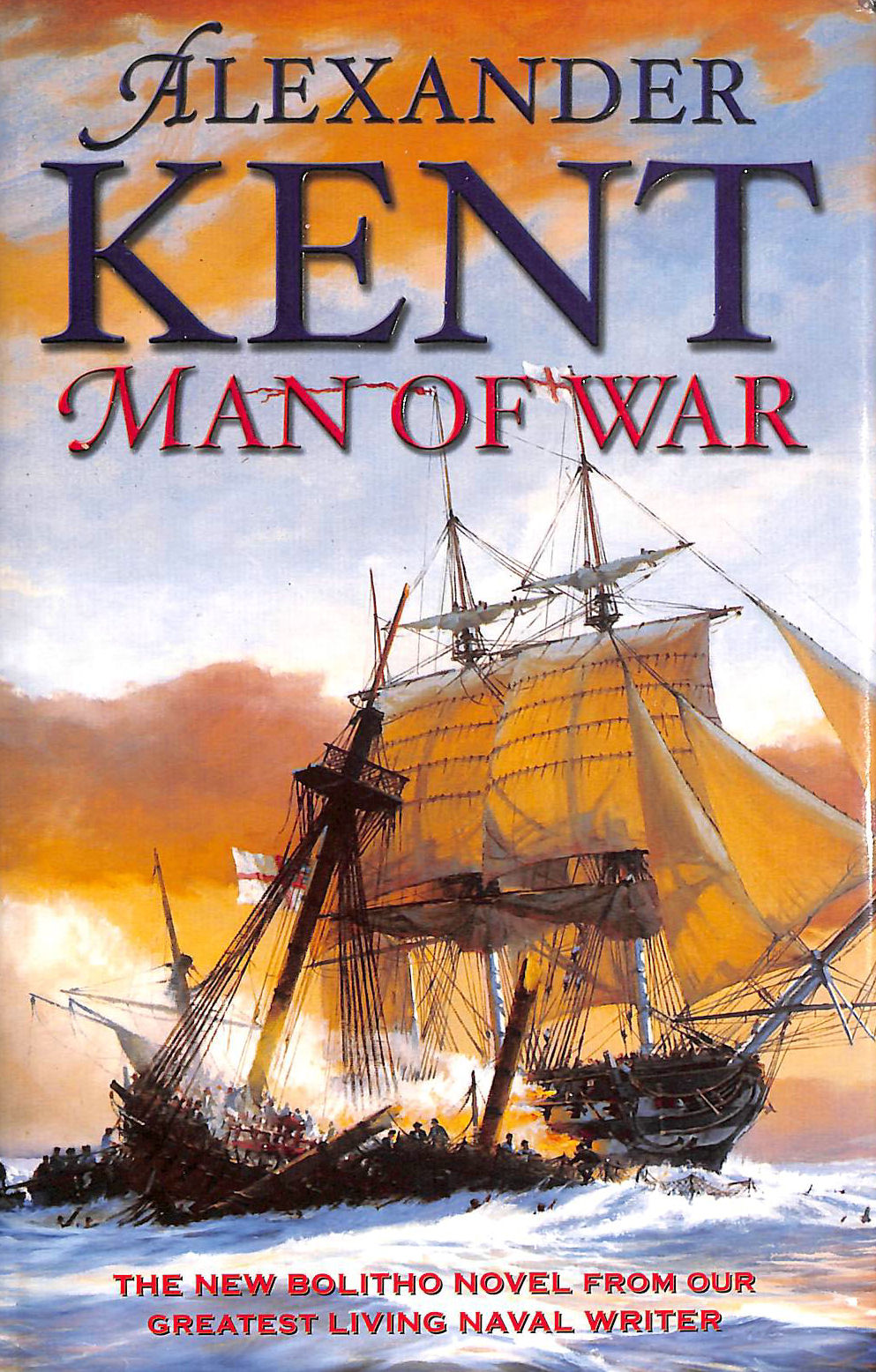 KENT, ALEXANDER - Man of War, Signed