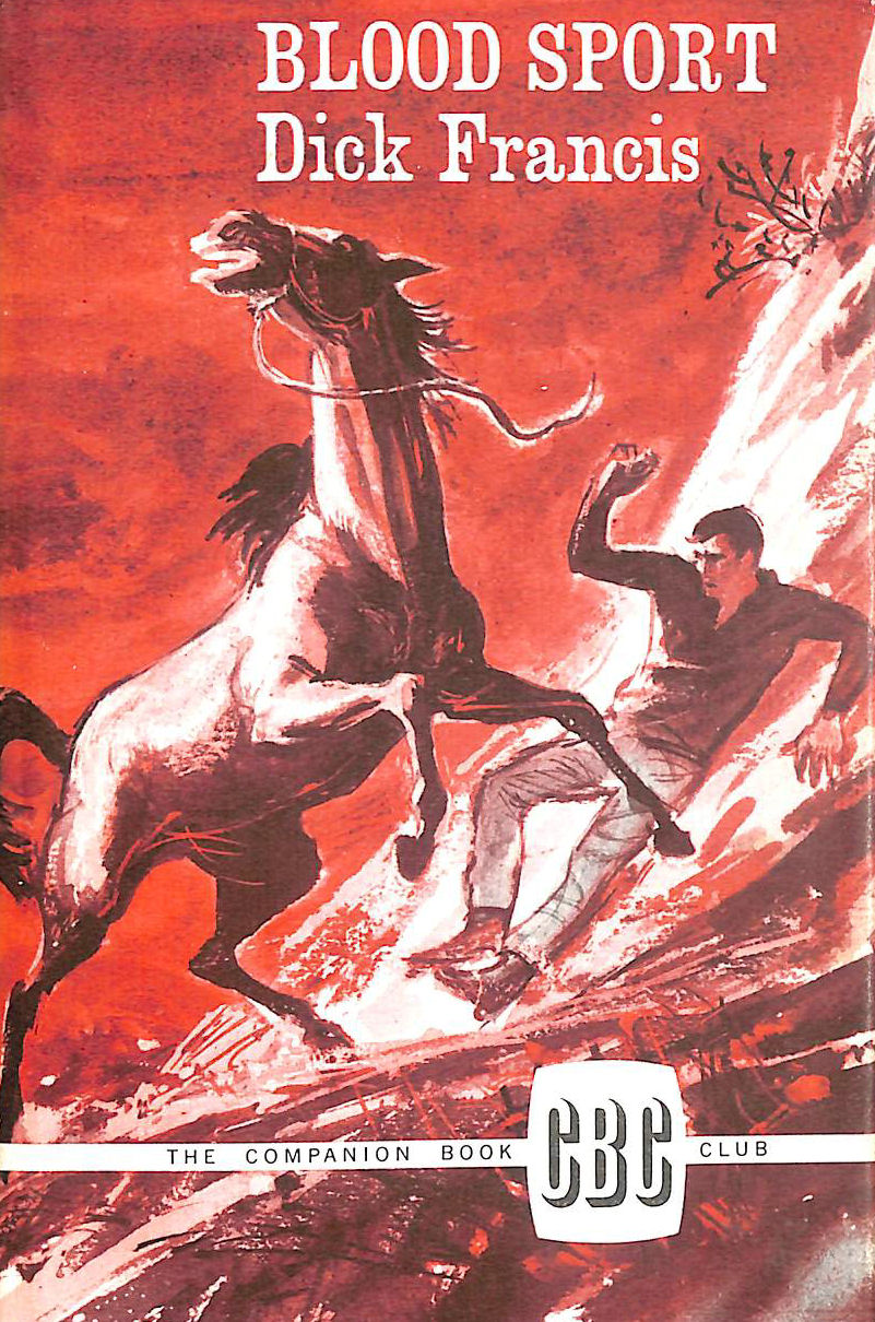 FRANCIS, DICK - Blood Sport