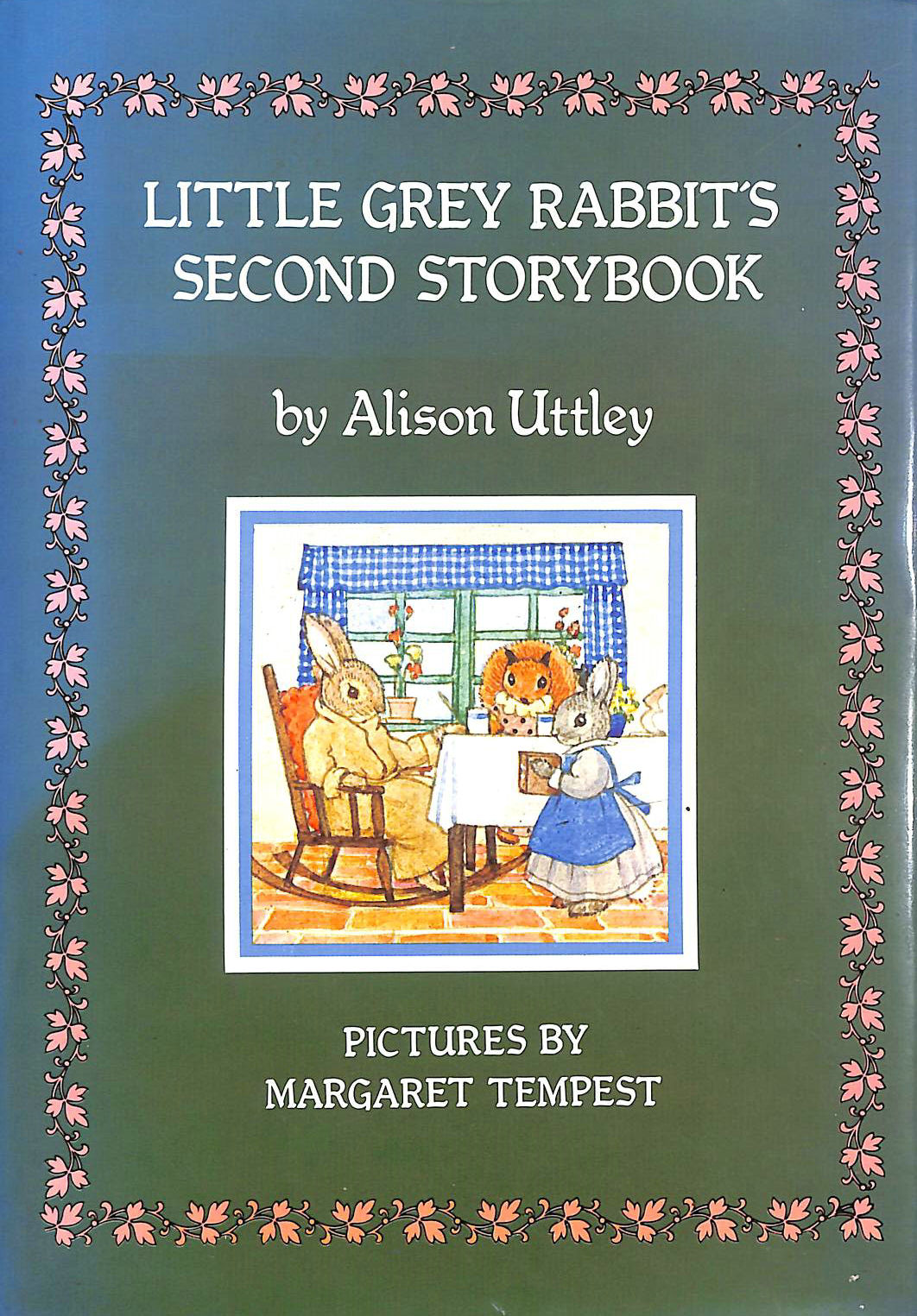ALISON UTTLEY - Little Grey Rabbit'S Second Storybook