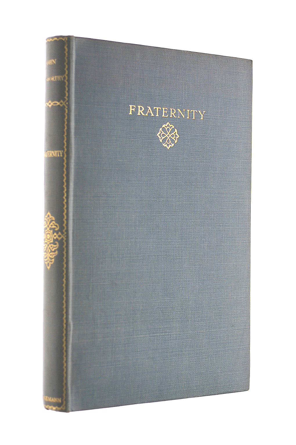 JOHN GALSWORTHY - Fraternity