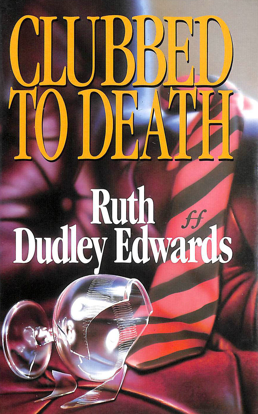 EDWARDS, RUTH DUDLEY - Clubbed to Death