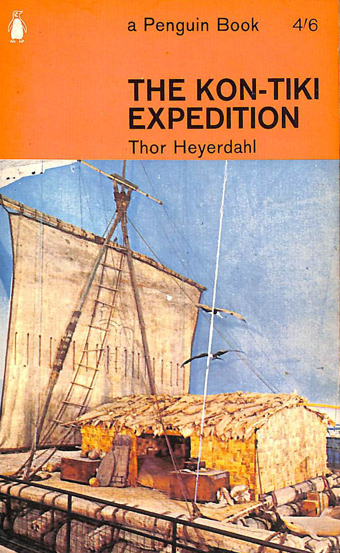 HEYERDAHL, THOR - The Kon-Tiki Expedition