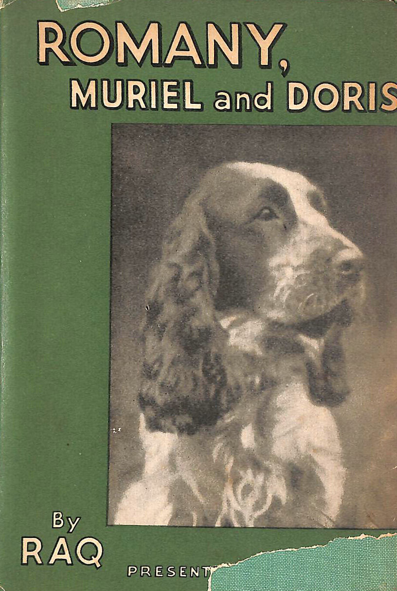 R A Q - Romany Muriel And Doris