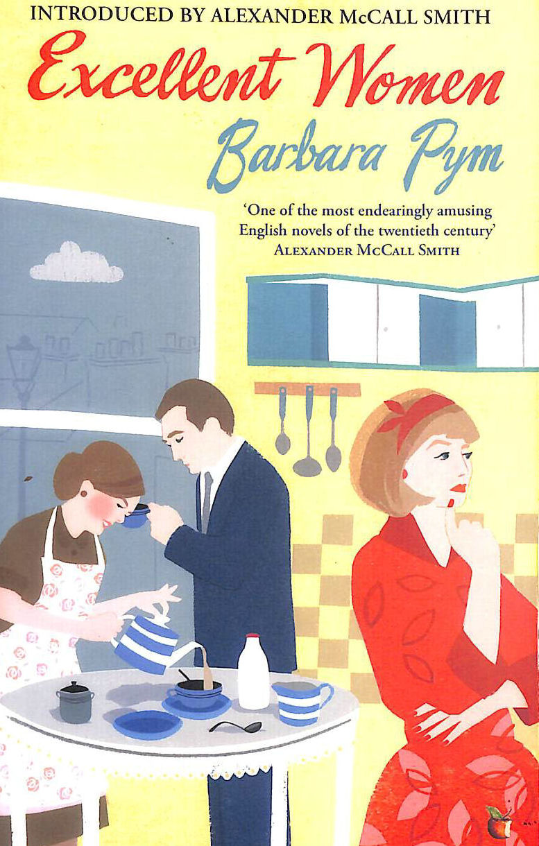 PYM, BARBARA - Excellent Women