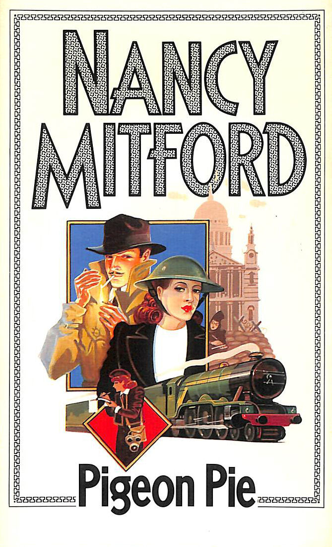 MITFORD, NANCY - Pigeon Pie