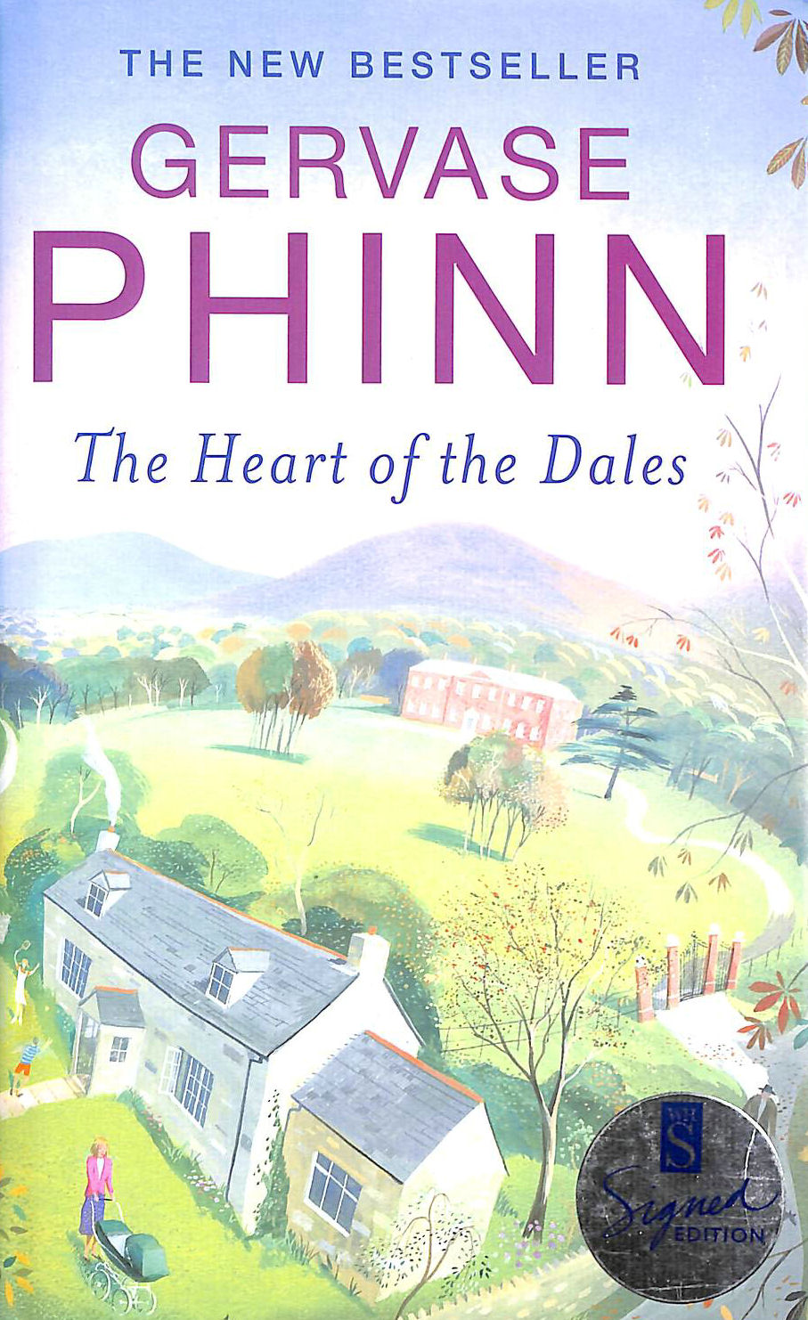 PHINN, GERVASE - The Heart of the Dales - Signed by Gervase Phinn