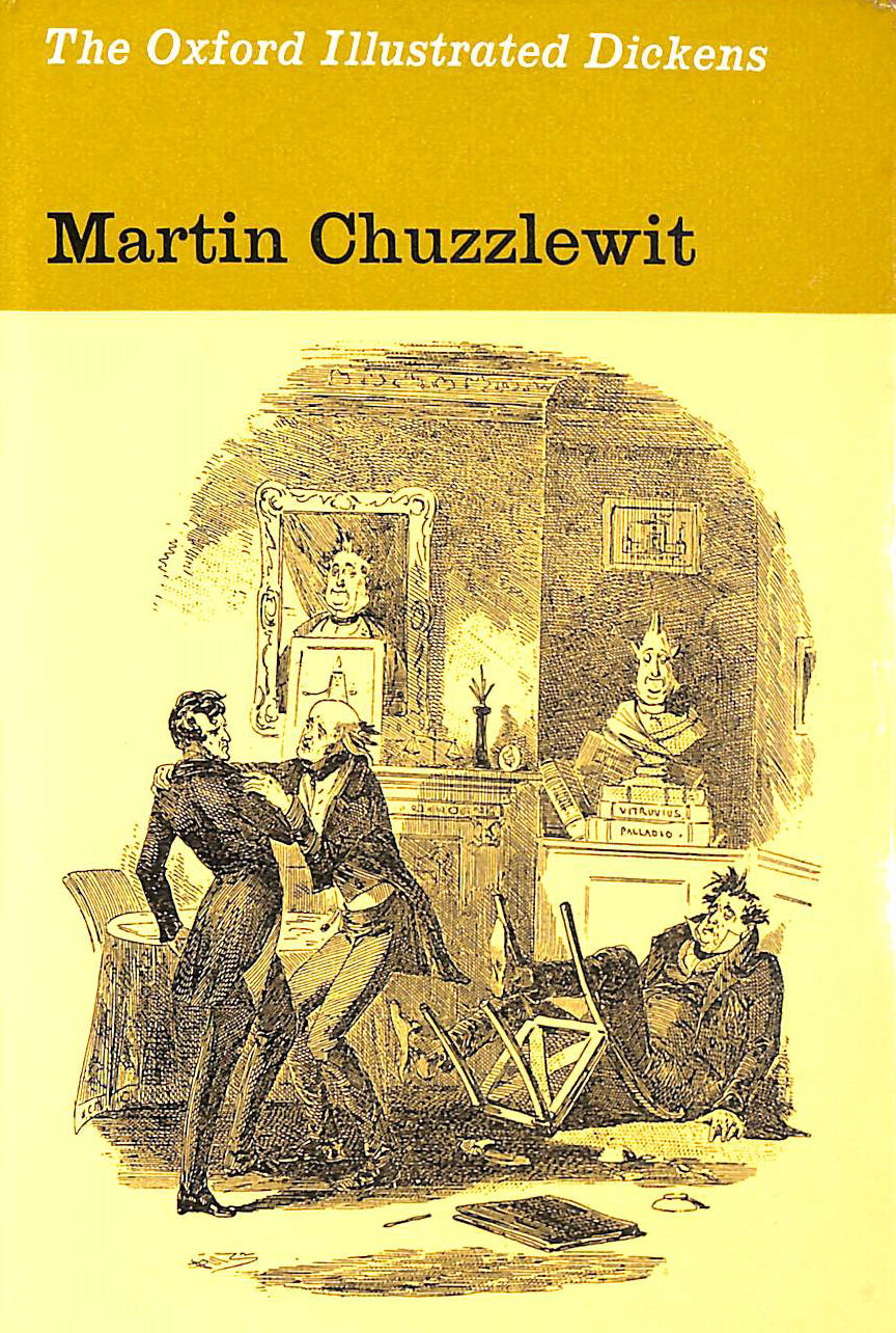 DICKENS, CHARLES - The Life and Adventures of Martin Chuzzlewit