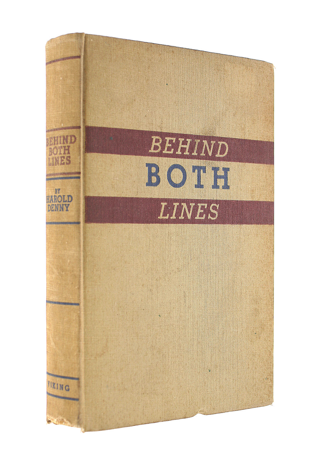 DENNY, HAROLD - Behind Both Lines