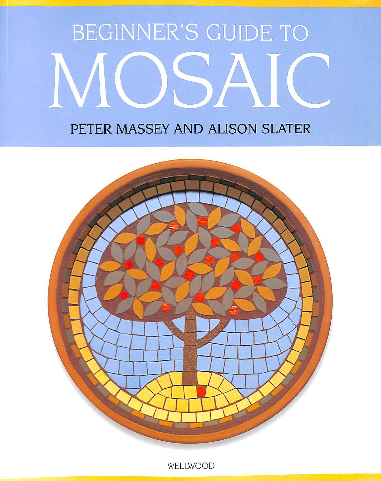 PETER, ALISON - Beginner's Guide to Mosaic