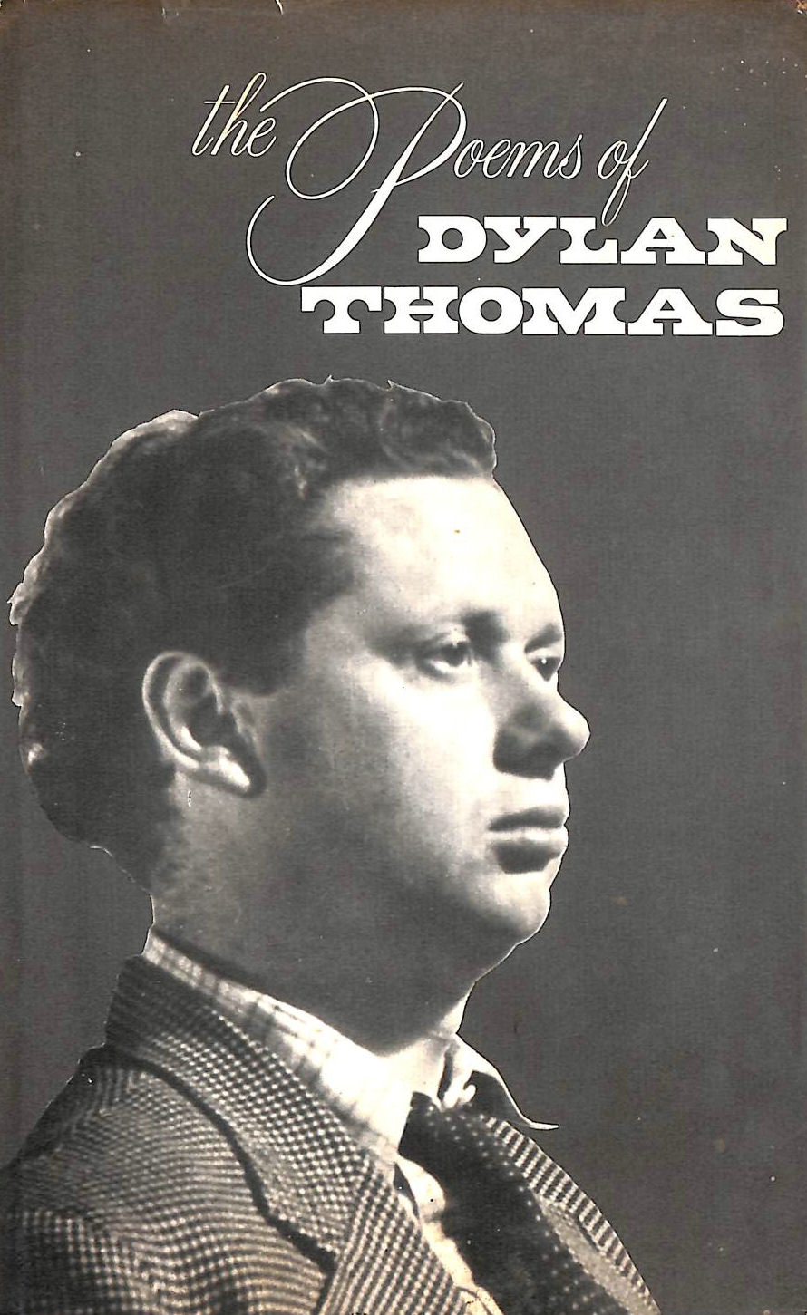 DYLAN THOMAS - Poems of Dylan Thomas