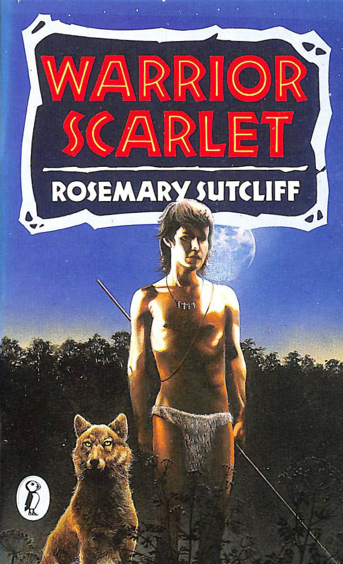 ROSEMARY, SUTCLIFF - Warrior Scarlet (Puffin Books)
