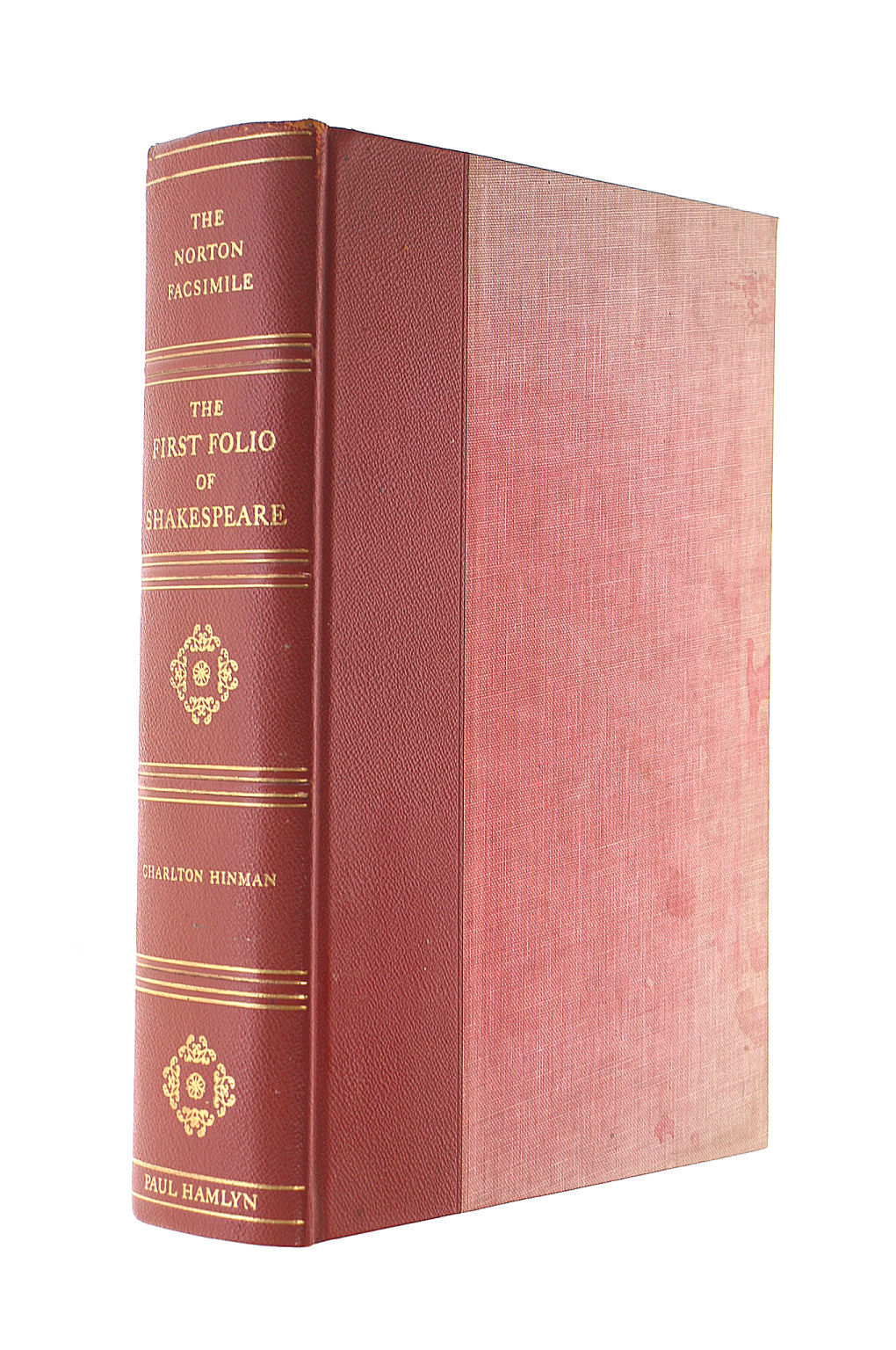 SHAKESPEARE, CHARLTON HINMAN (ED) - Shakespeare: Norton Facsimile, The First Folio of Shakespeare