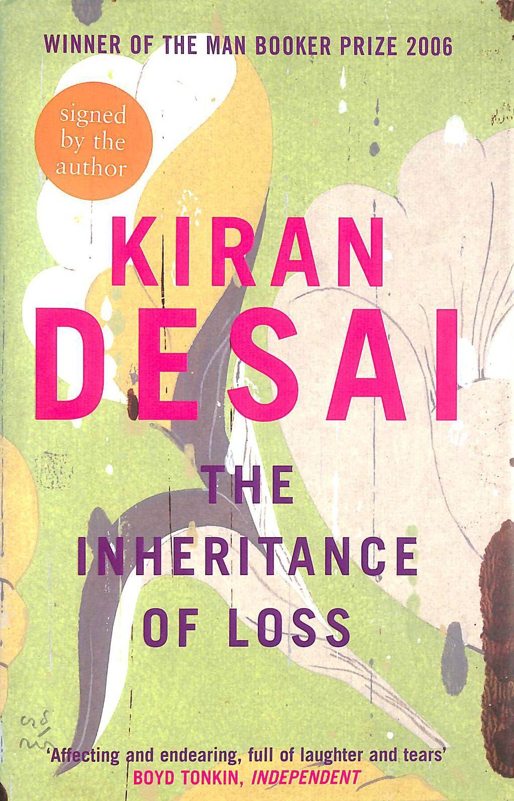 DESAI, KIRAN - The Inheritance of Loss -Signed by Kiran Desai