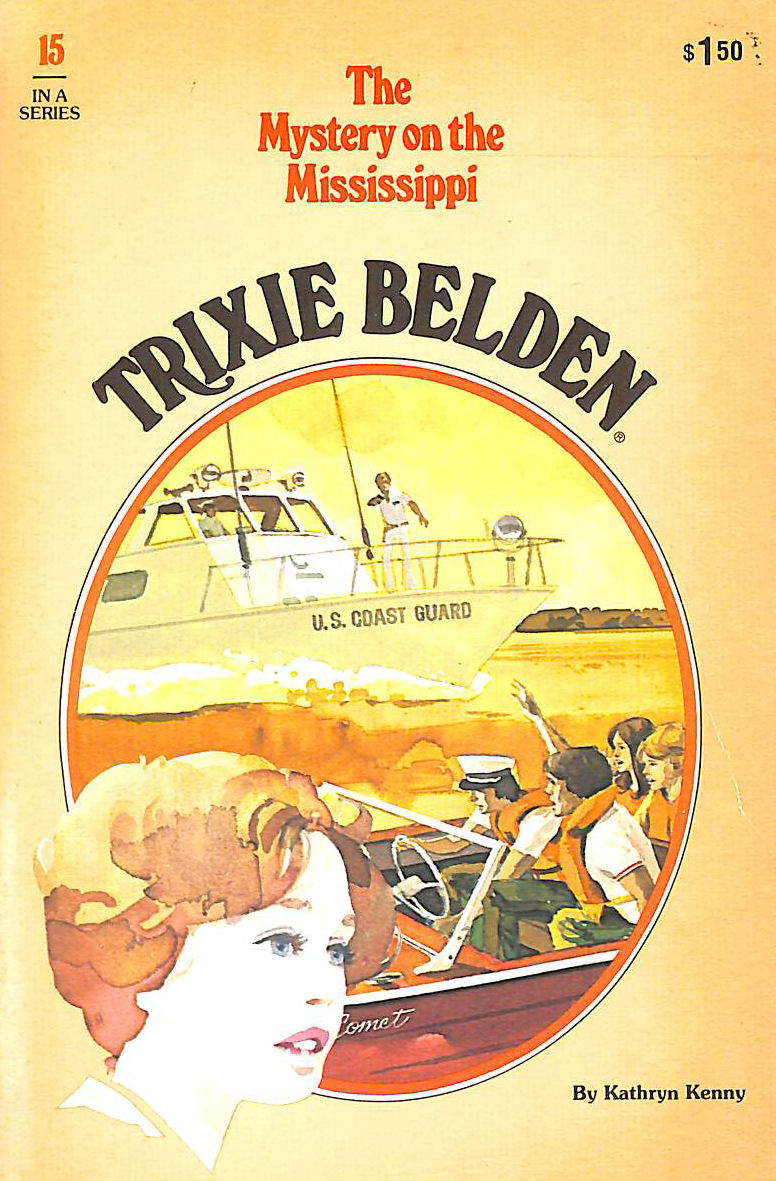 KENNY, KATHRYN - Trixie Belden and the Mystery on the Mississippi