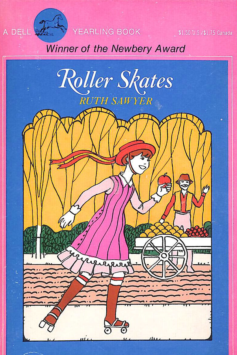 SAWYER, RUTH - Roller Skates