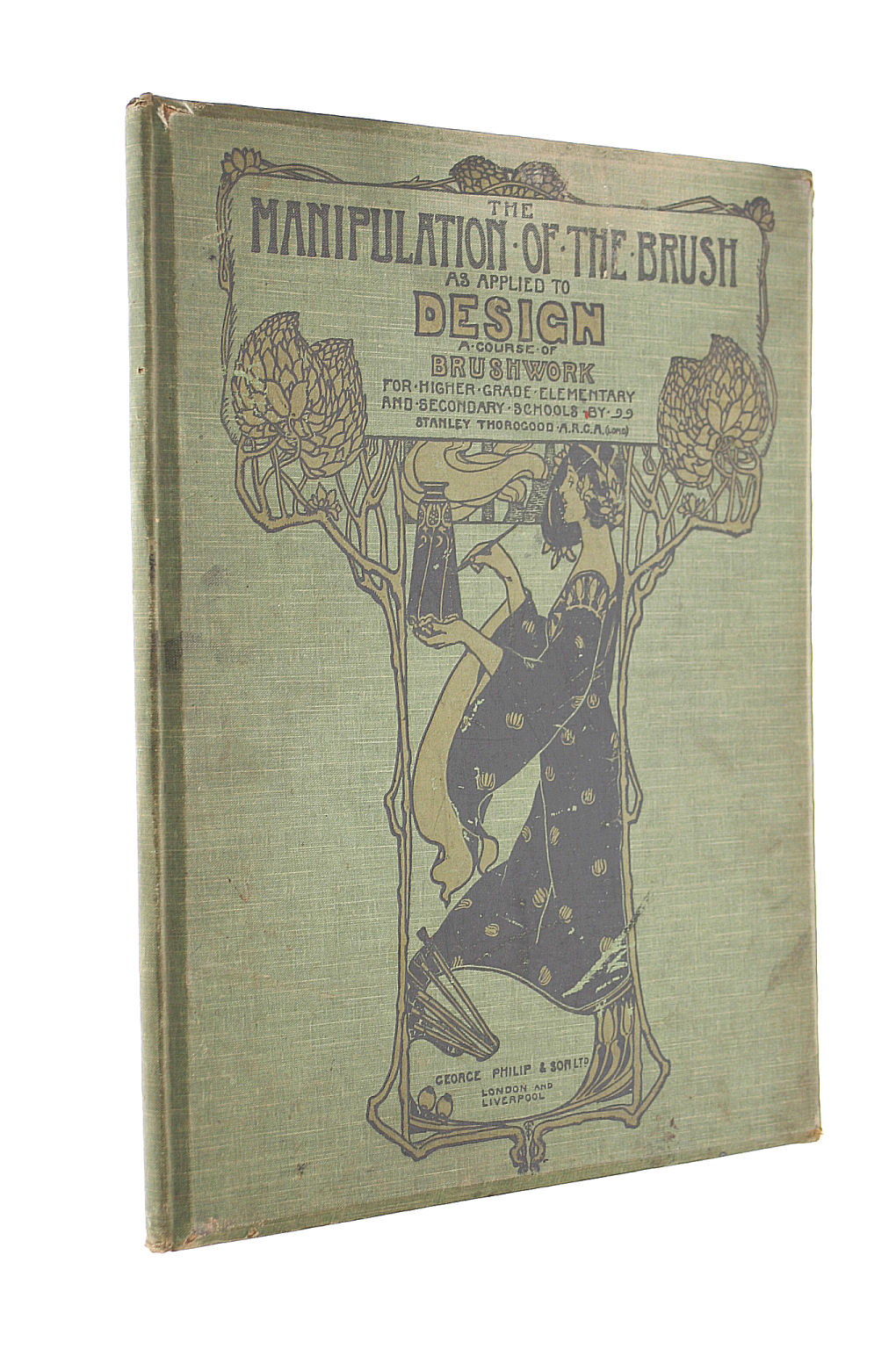 THOROGOOD, STANLEY - The Manipulation of the Brush as Applied to Design