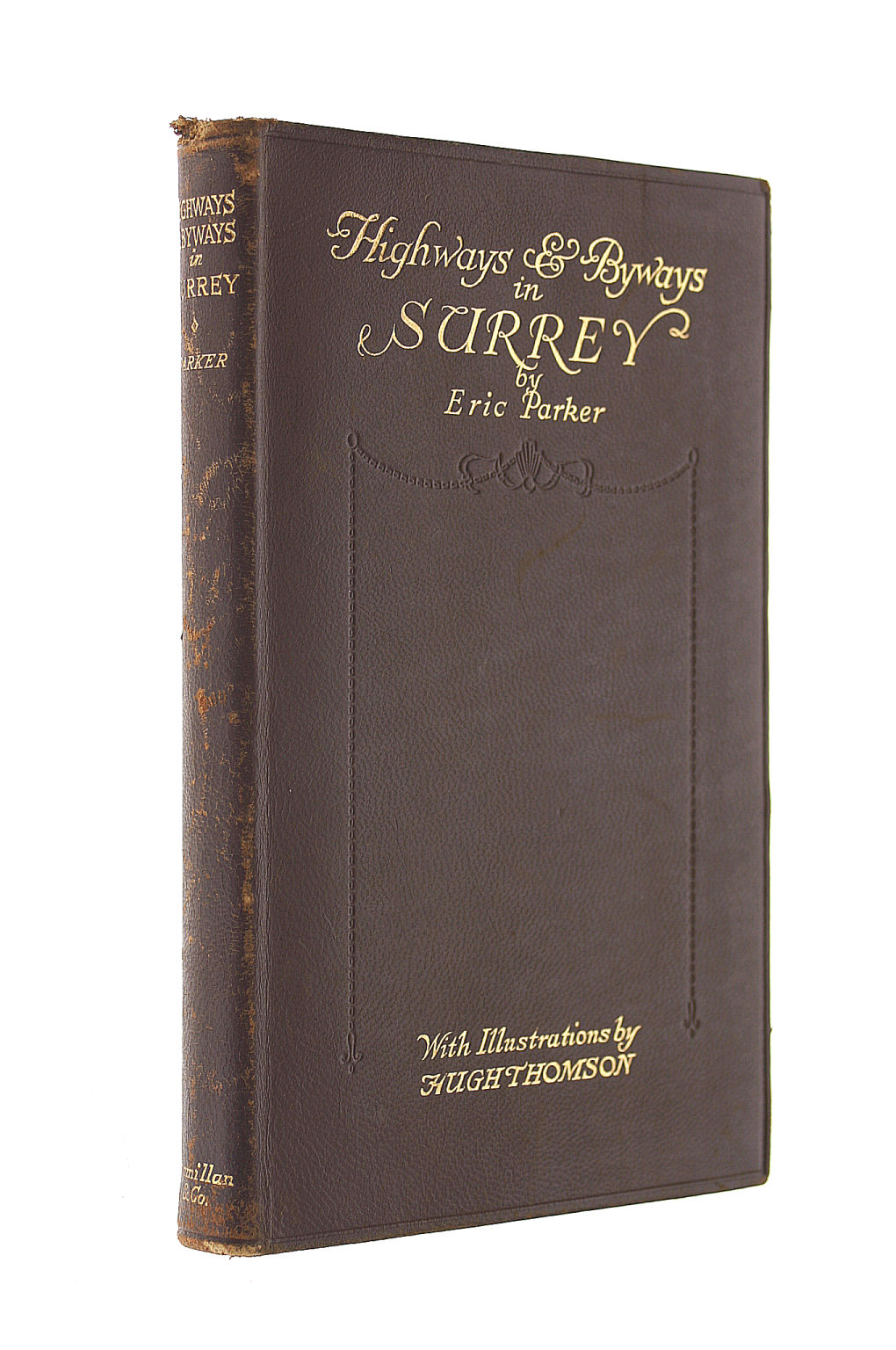 PARKER, ERIC - The Highways and Byways in Surrey