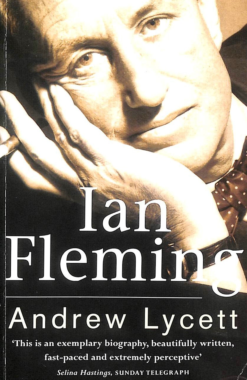 LYCETT, ANDREW - Ian Fleming