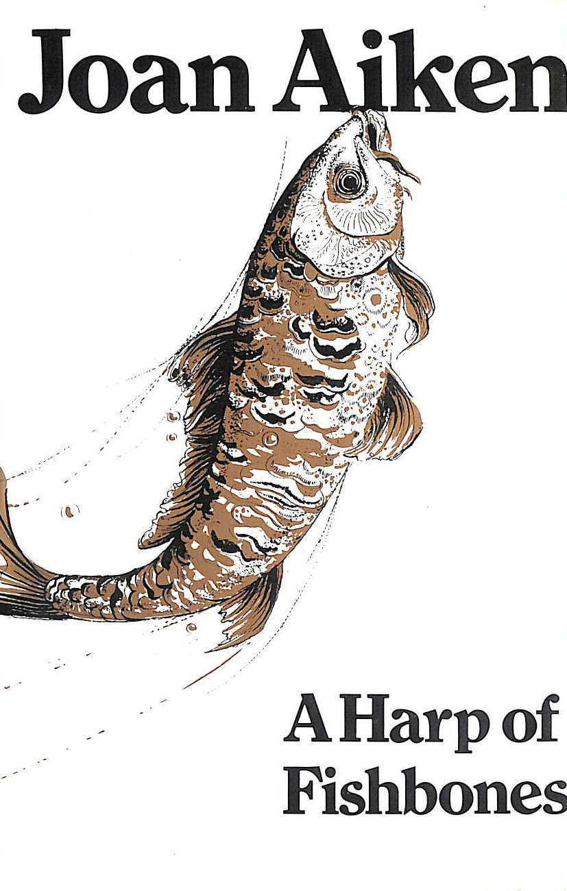 AIKEN, JOAN - A Harp of Fishbones