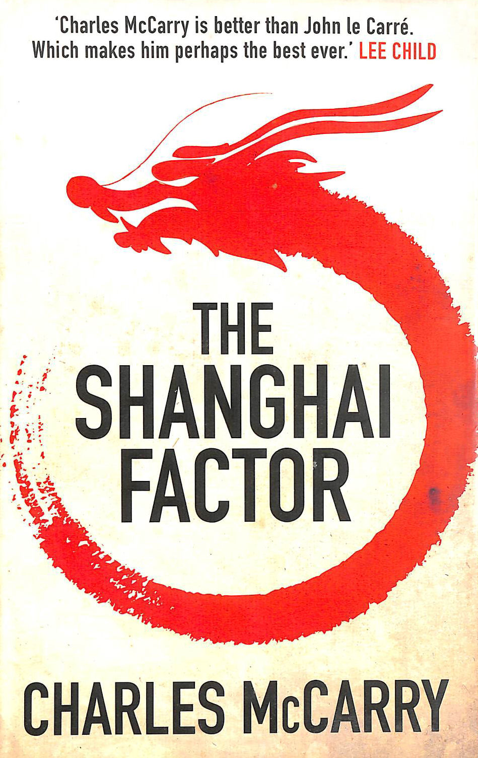 MCCARRY, CHARLES - The Shanghai Factor, First Edition