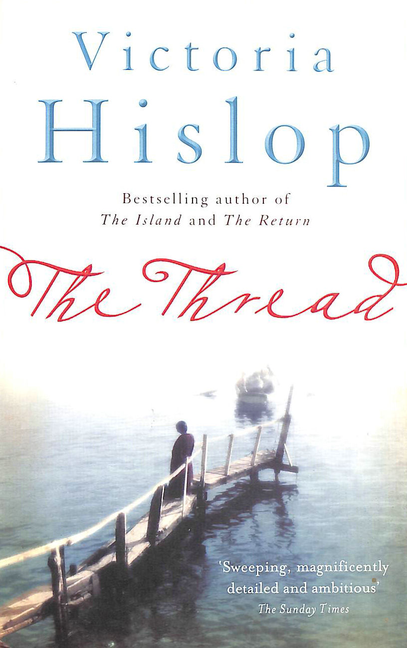 HISLOP, VICTORIA - The Thread