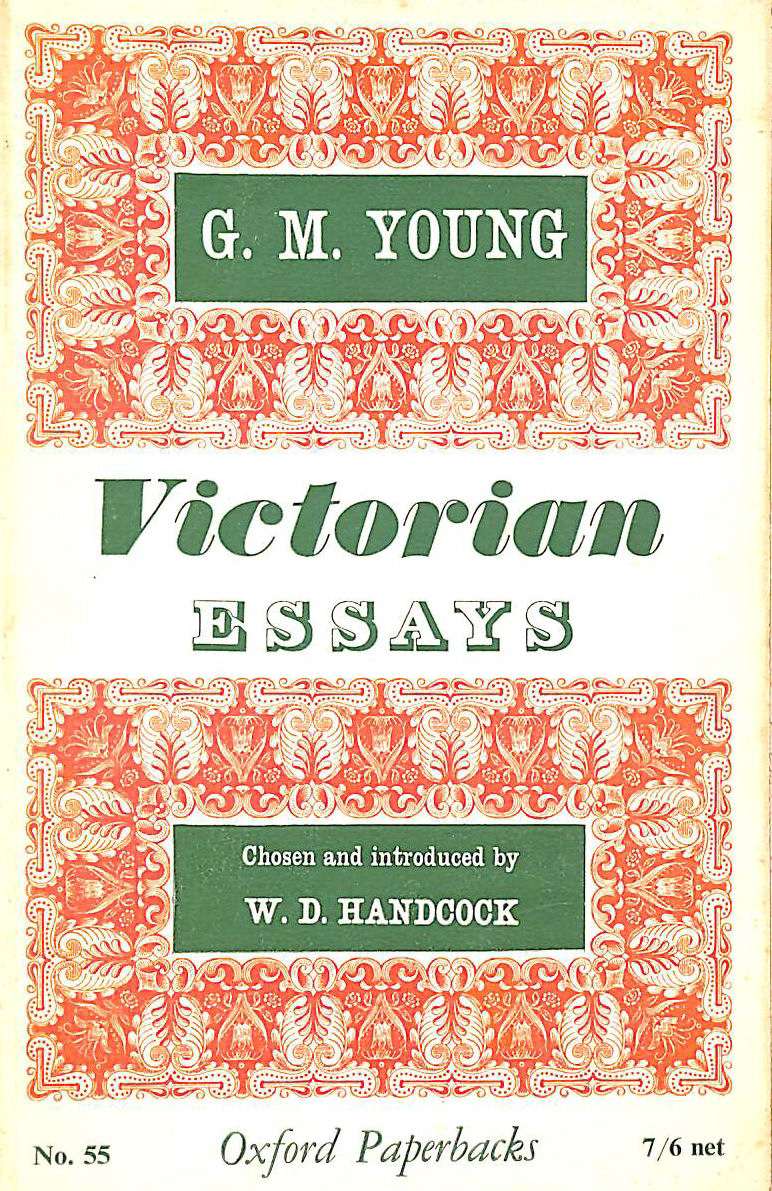 YOUNG. G.M. - Victorian Essays