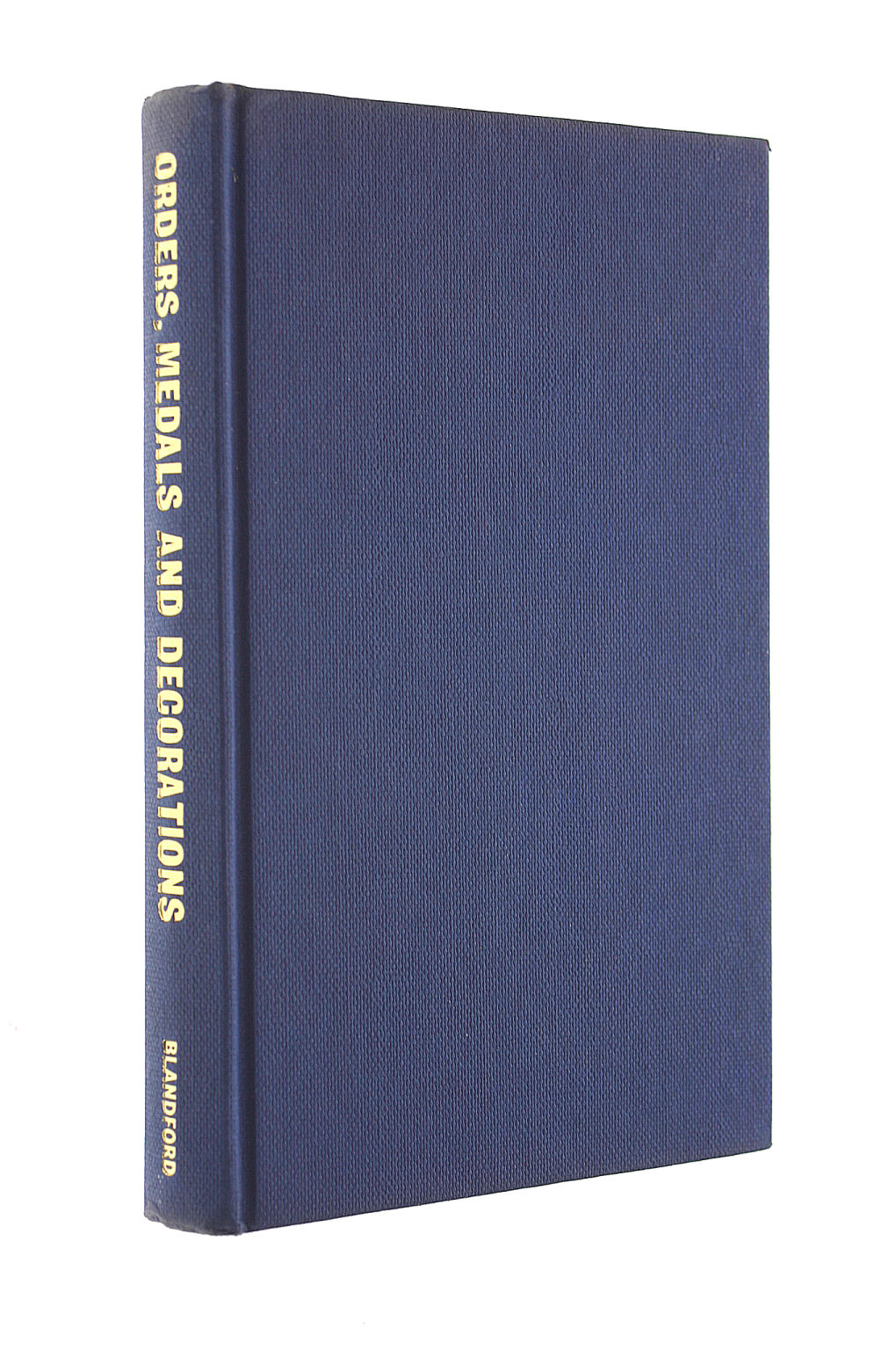 HIERONYMUSSEN, PAUL - Orders, Medals And Decorations Of Britain And Europe In Colour