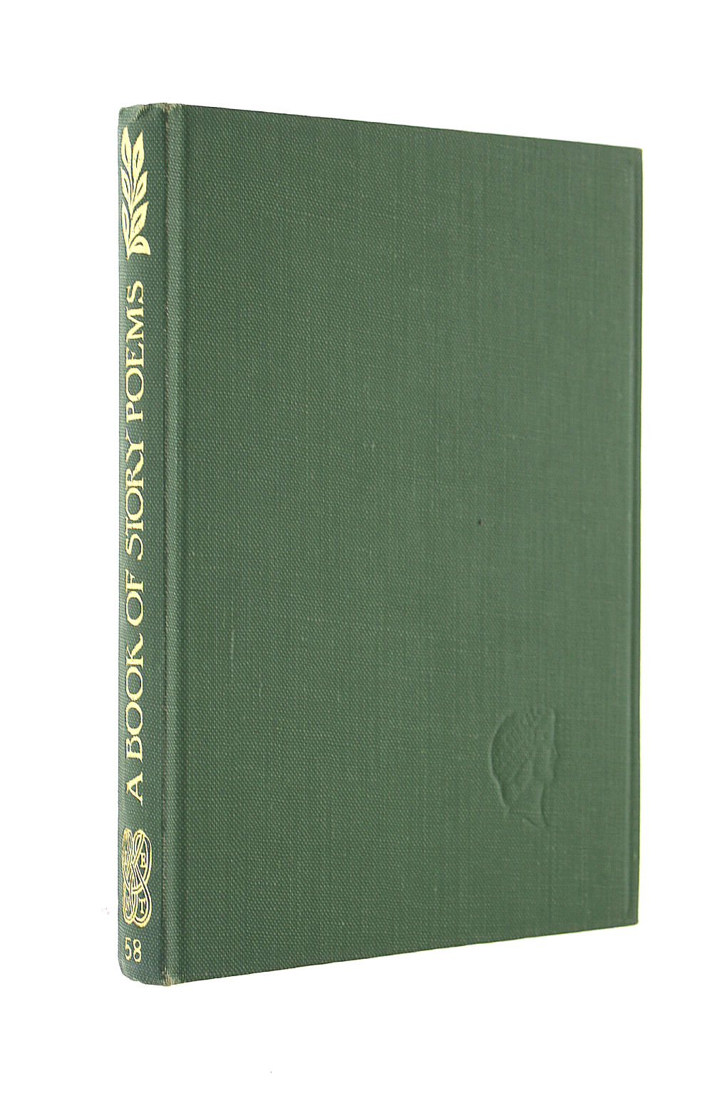 SELECTED AND EDITED BY GEORGE G. LOANE - A Book of Story Poems