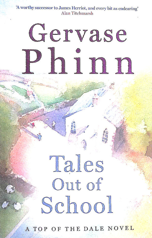 PHINN, GERVASE - Tales Out of School