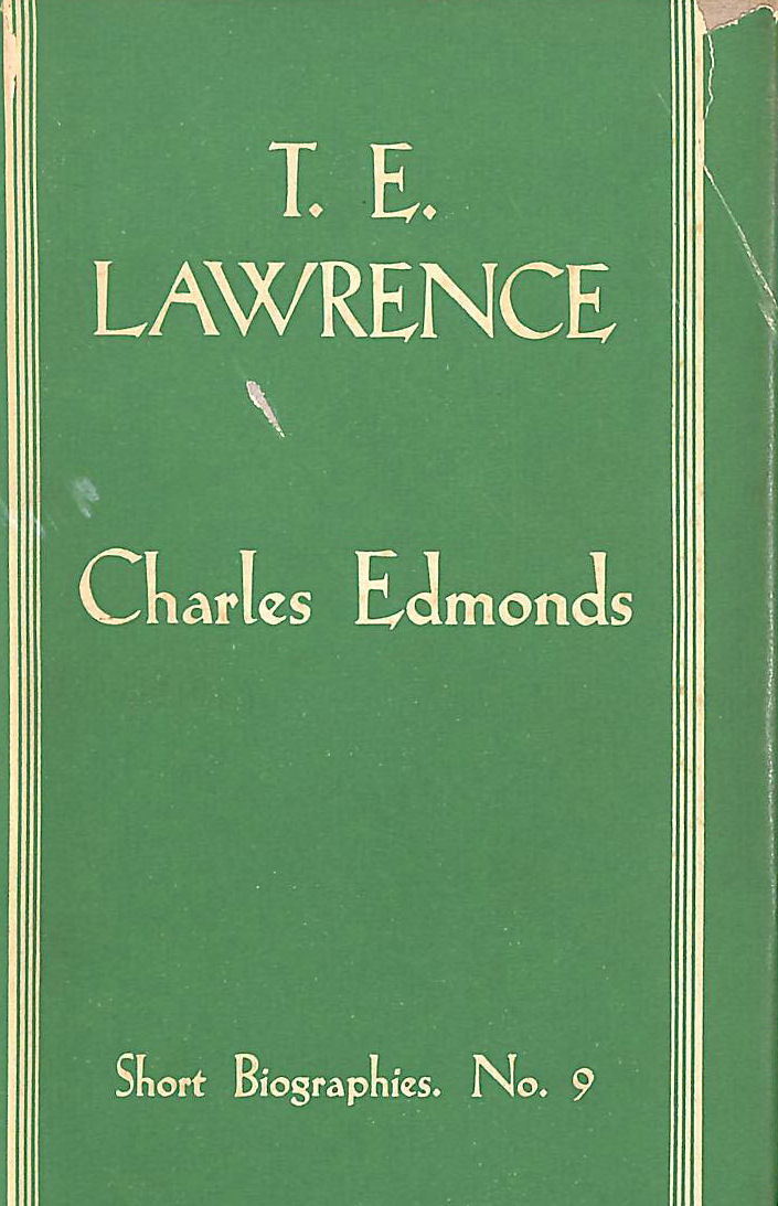 CHARLES EDMONDS - T. E. Lawrence