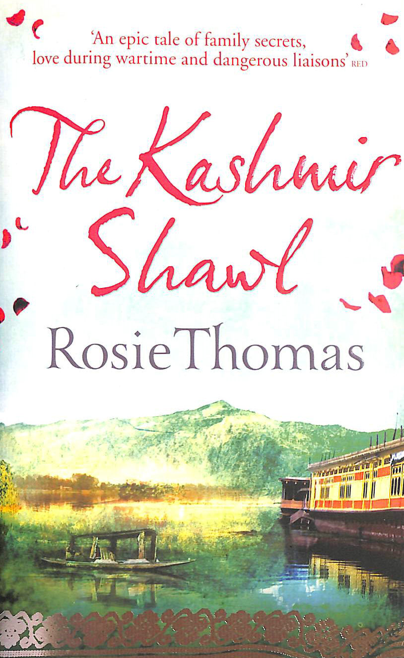 ROSIE THOMAS - The Kashmir Shawl