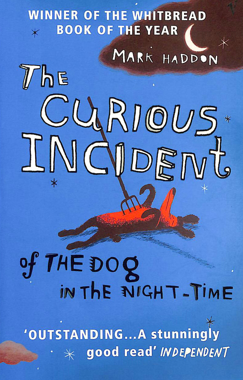 HADDON, MARK - The Curious Incident of the Dog in the Night-time