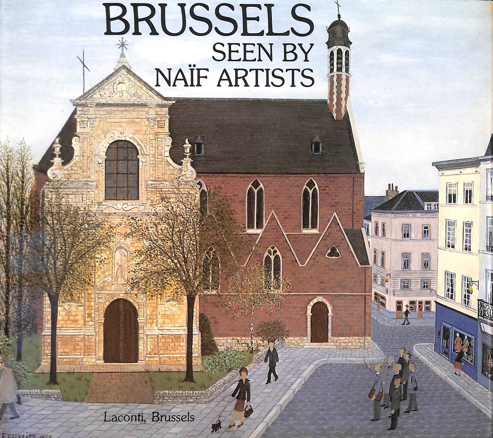 DOBSON, RONA & JONATHAN FRYER. - Belgique Vue par Peintres Naif