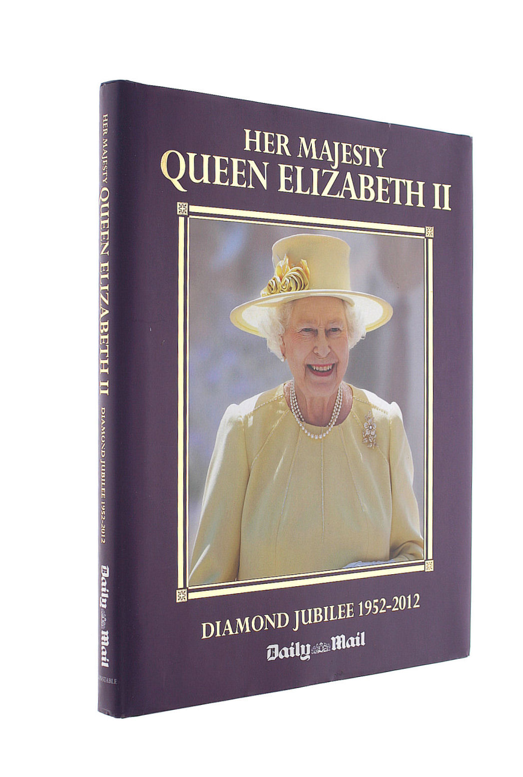 PATERSON, MICHAEL - Her Majesty Queen Elizabeth...The Diamond Jubilee