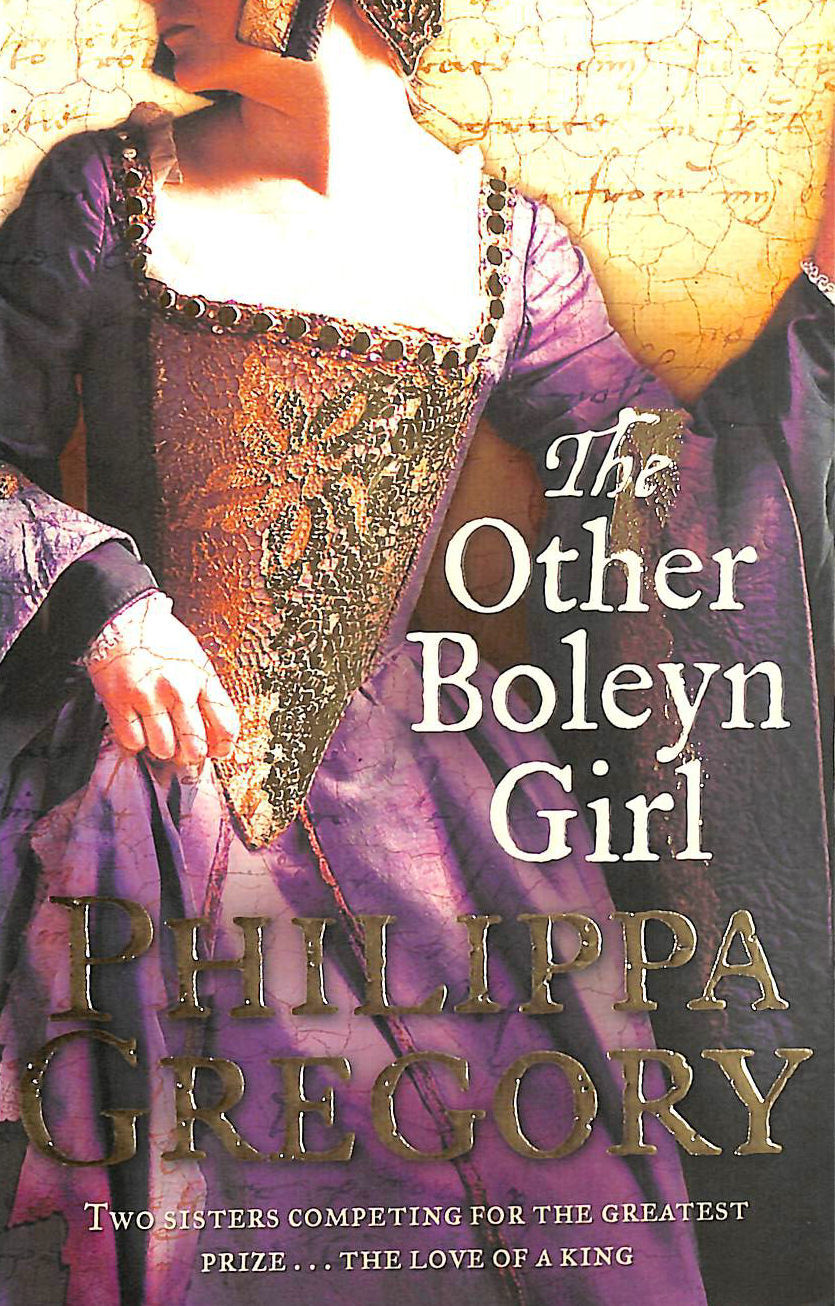 PHILIPPA GREGORY - The Other Boleyn Girl