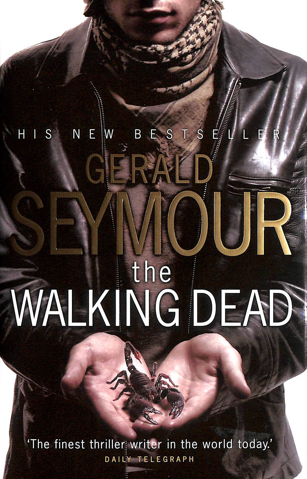 SEYMOUR, GERALD - The Walking Dead