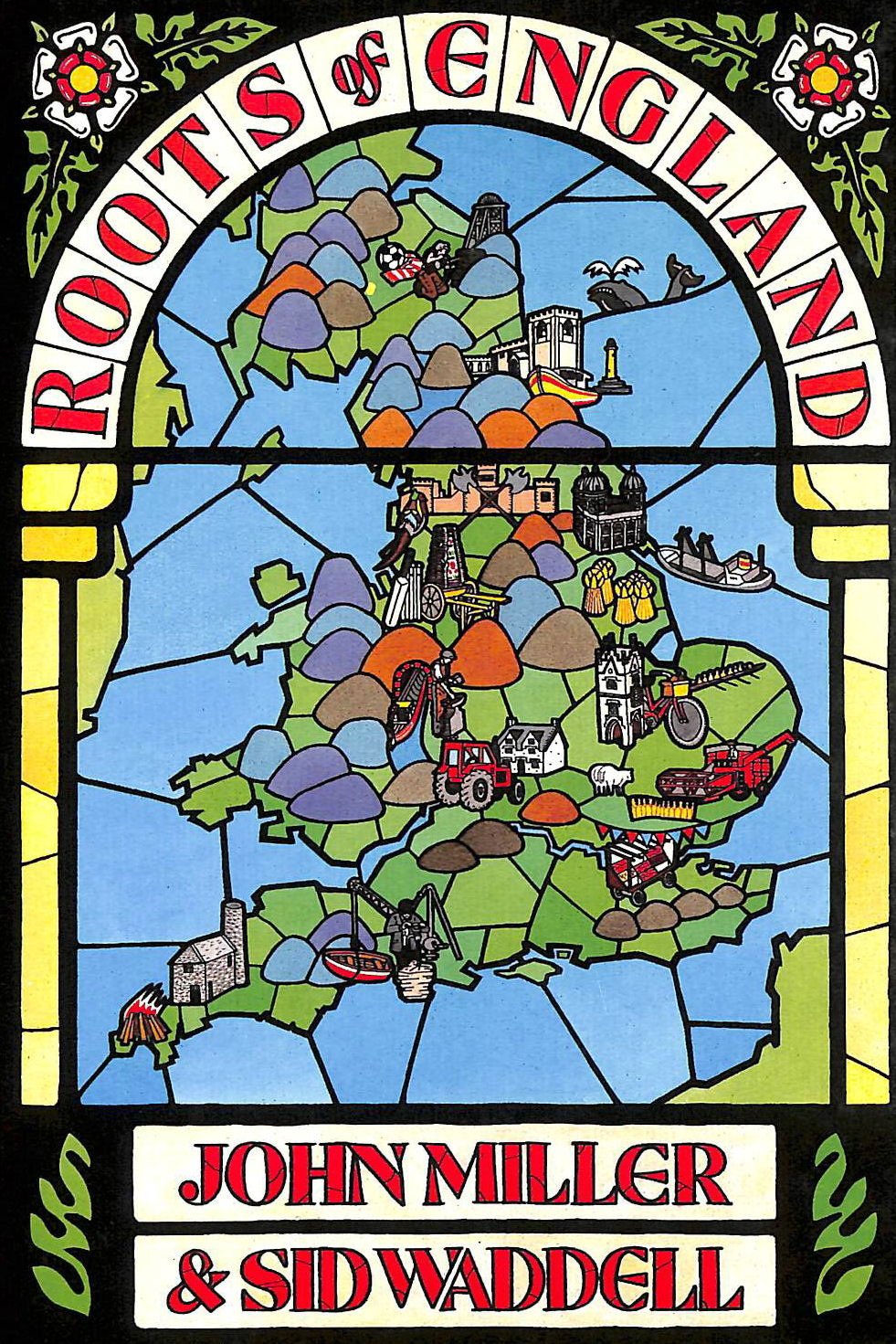 MILLER, JOHN; WADDELL, SID - Roots of England