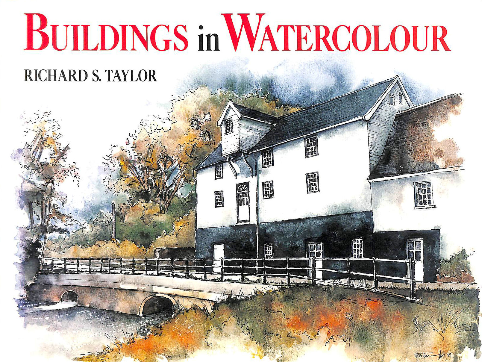 TAYLOR, RICHARD S. - Buildings In Watercolour