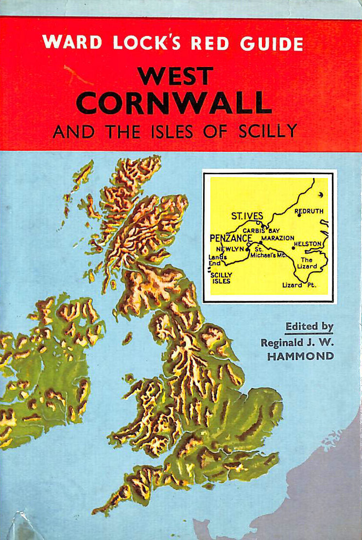 NO AUTHOR GIVEN - Red Guide - West Cornwall and the Isles of Scilly