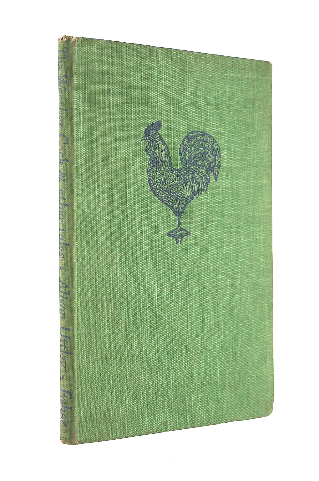 ALISON UTTLEY - The Weather Cock and Other Tales