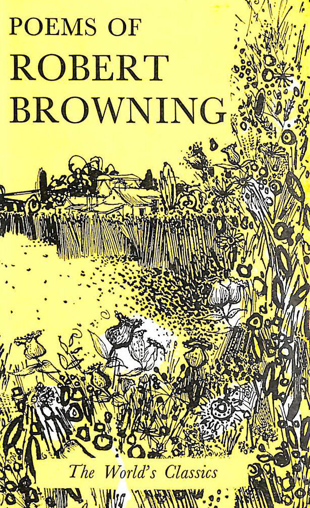 BROWNING, ROBERT - Poems (World's Classics S.)