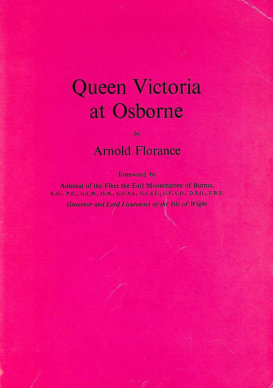 ARNOLD FLORANCE - Queen Victoria At Osborne