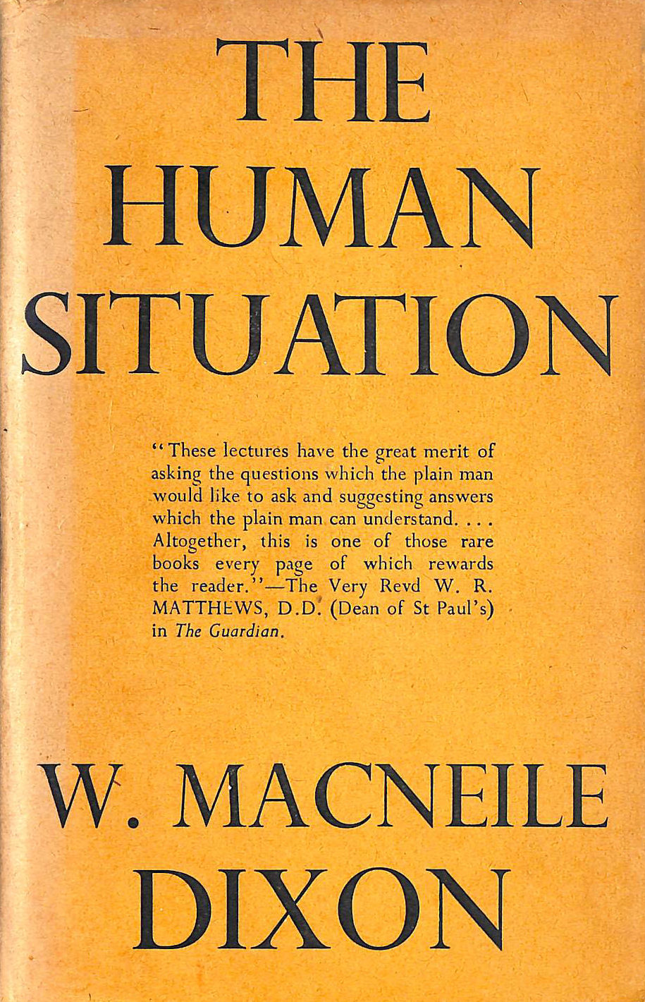 DIXON W M - Human Situation