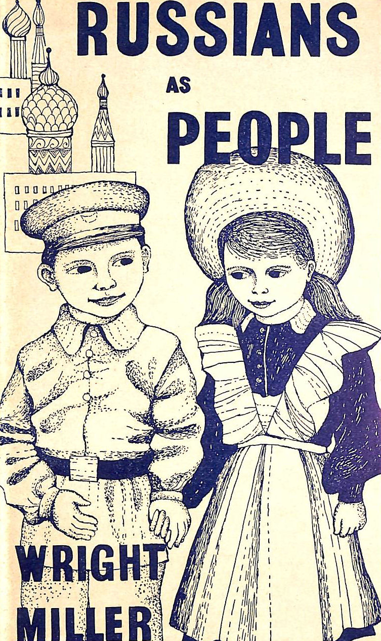 MILLER, WRIGHT. - Russians as People