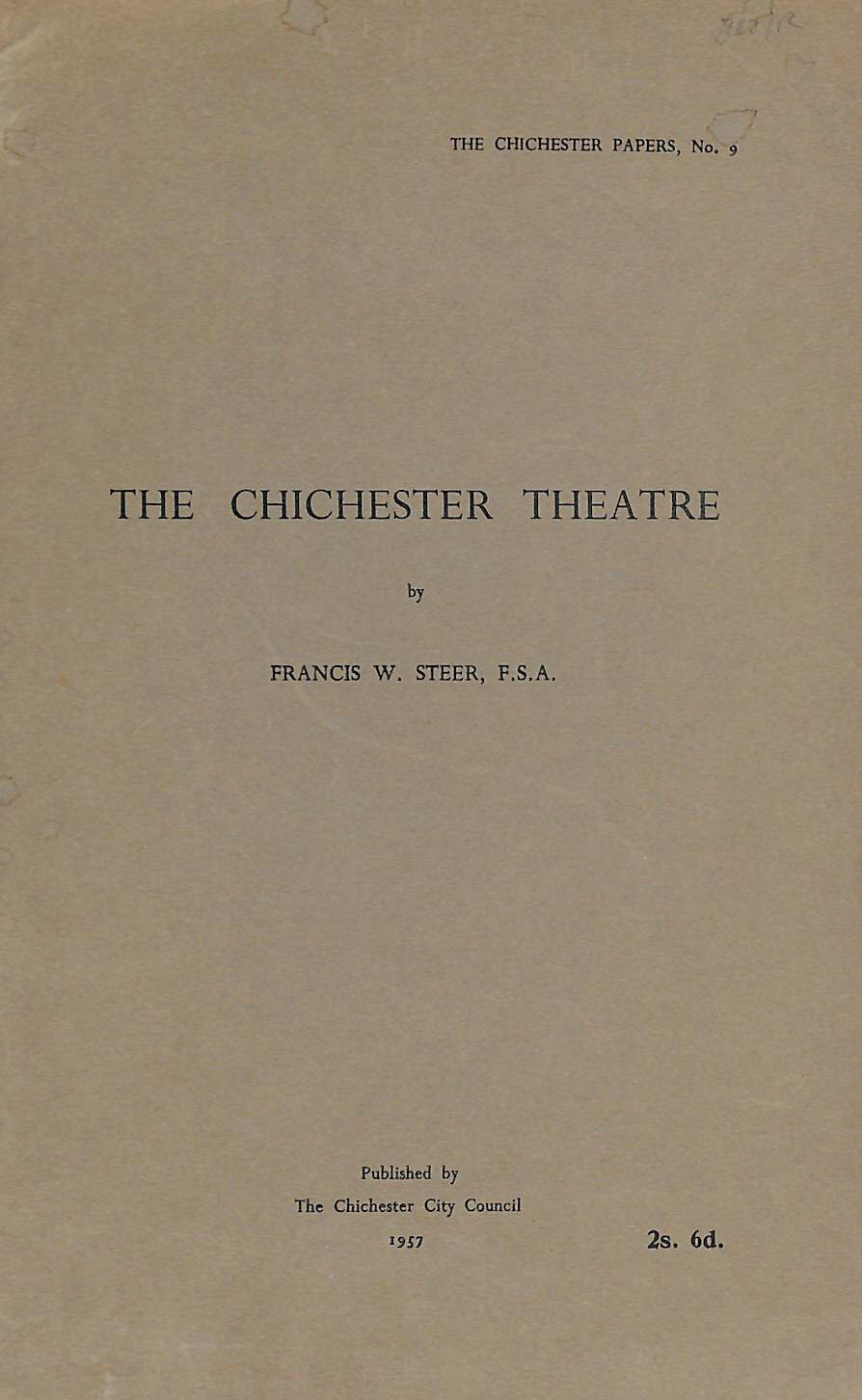 FRANCIS W STEER - The Chichester Theatre