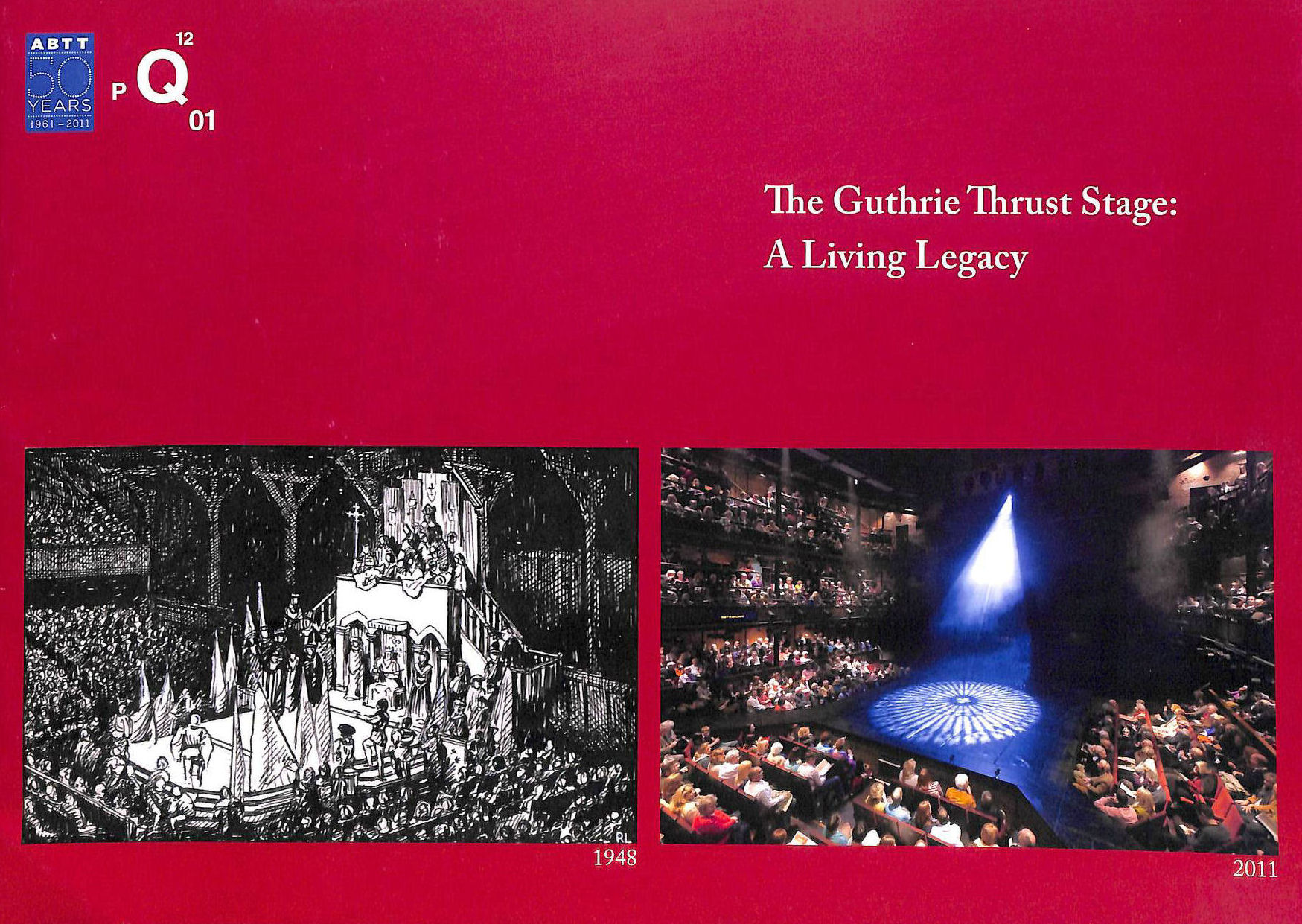 IAIN MACKINTOSH - The Guthrie Thrust Stage: A Living Legacy