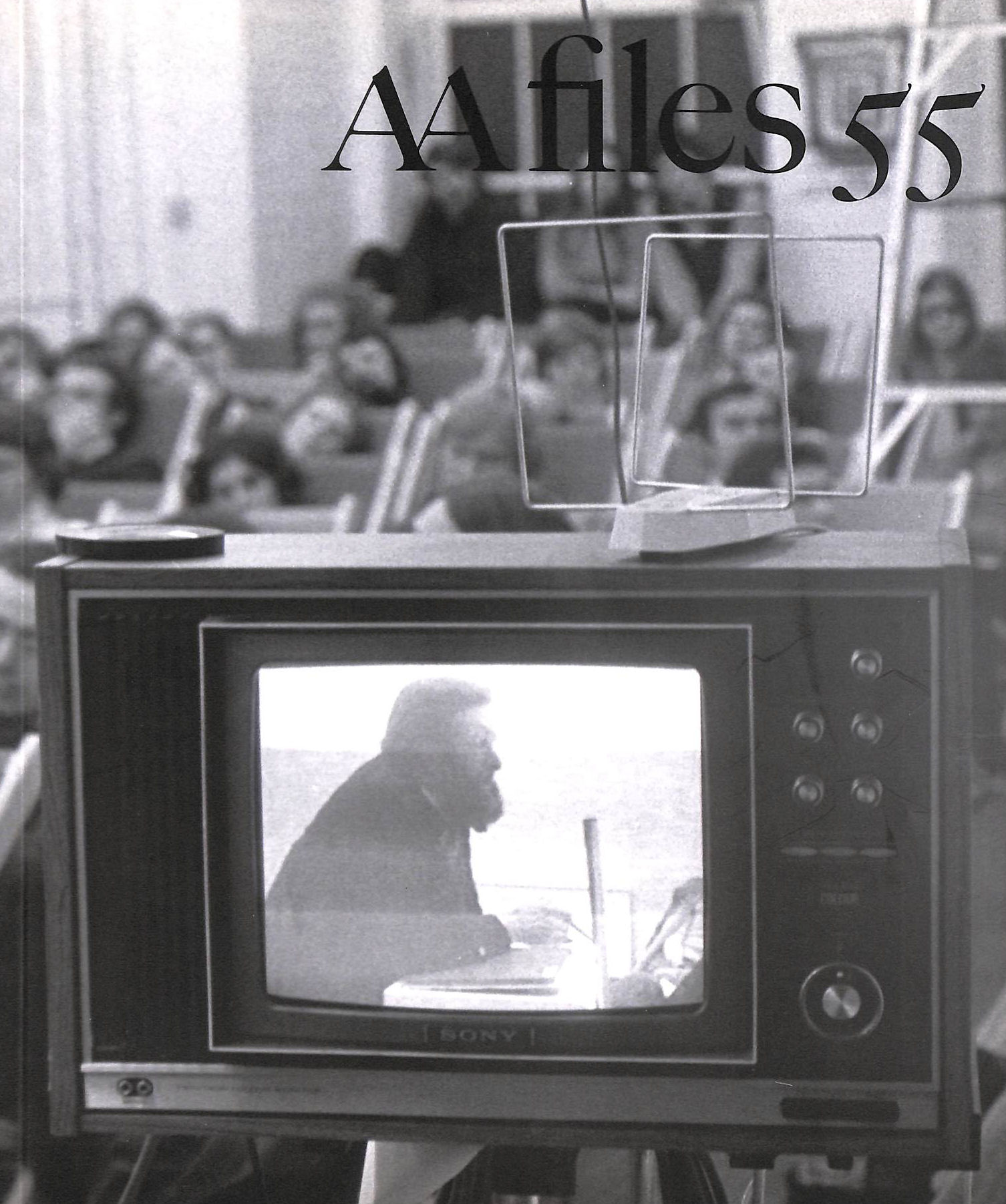 ARCHITECTURAL ASSOCIATION PUBLICATIONS - AA Files - 55