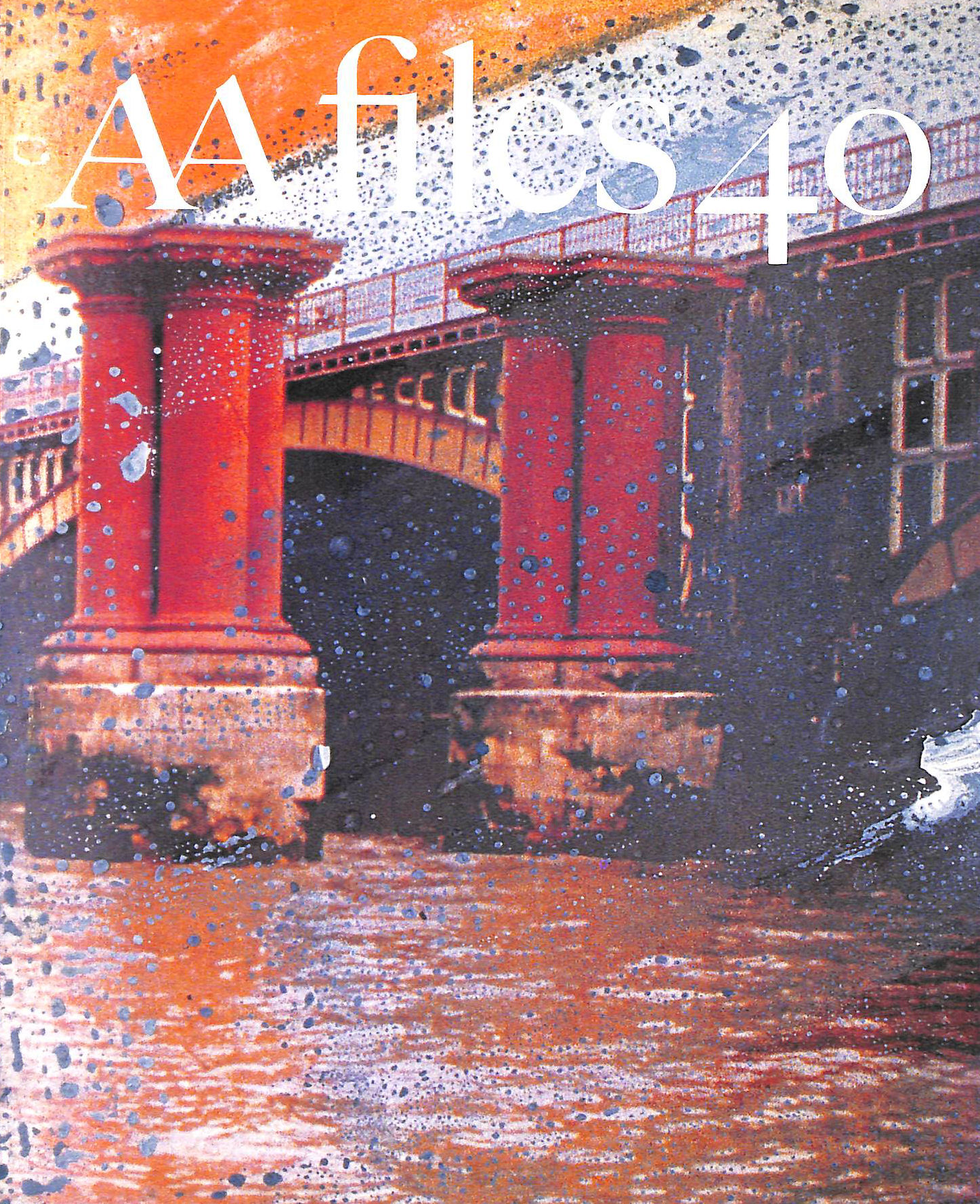 THE ARCHITECTURAL ASSOCIATION - AA Files - 40